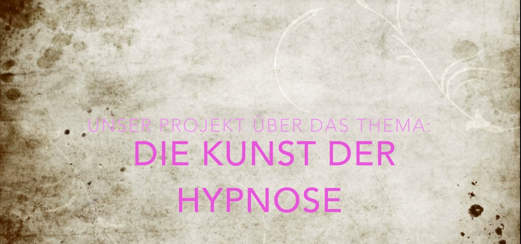 Projektarbeit über Hypnose und Hypnosetherapie (Videodokumentation)