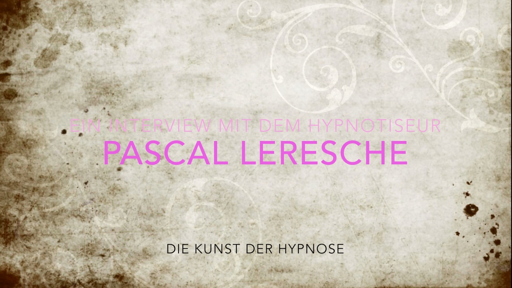 Projektarbeit über Hypnose und Hypnosetherapie (Videodokumentation)
